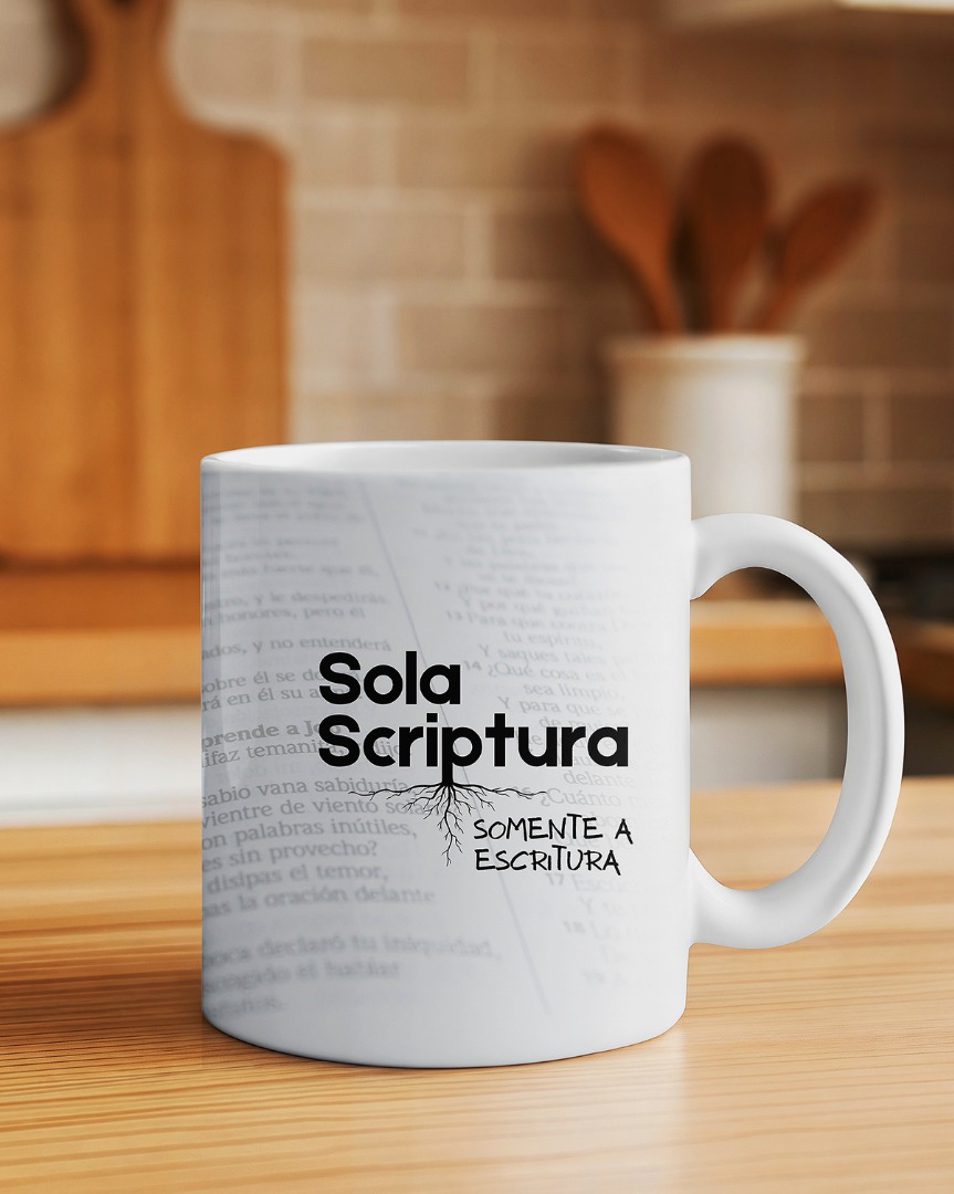 Artes Caneca Reforma Protestante Somente a Escritura Arquivo em Jpg 1