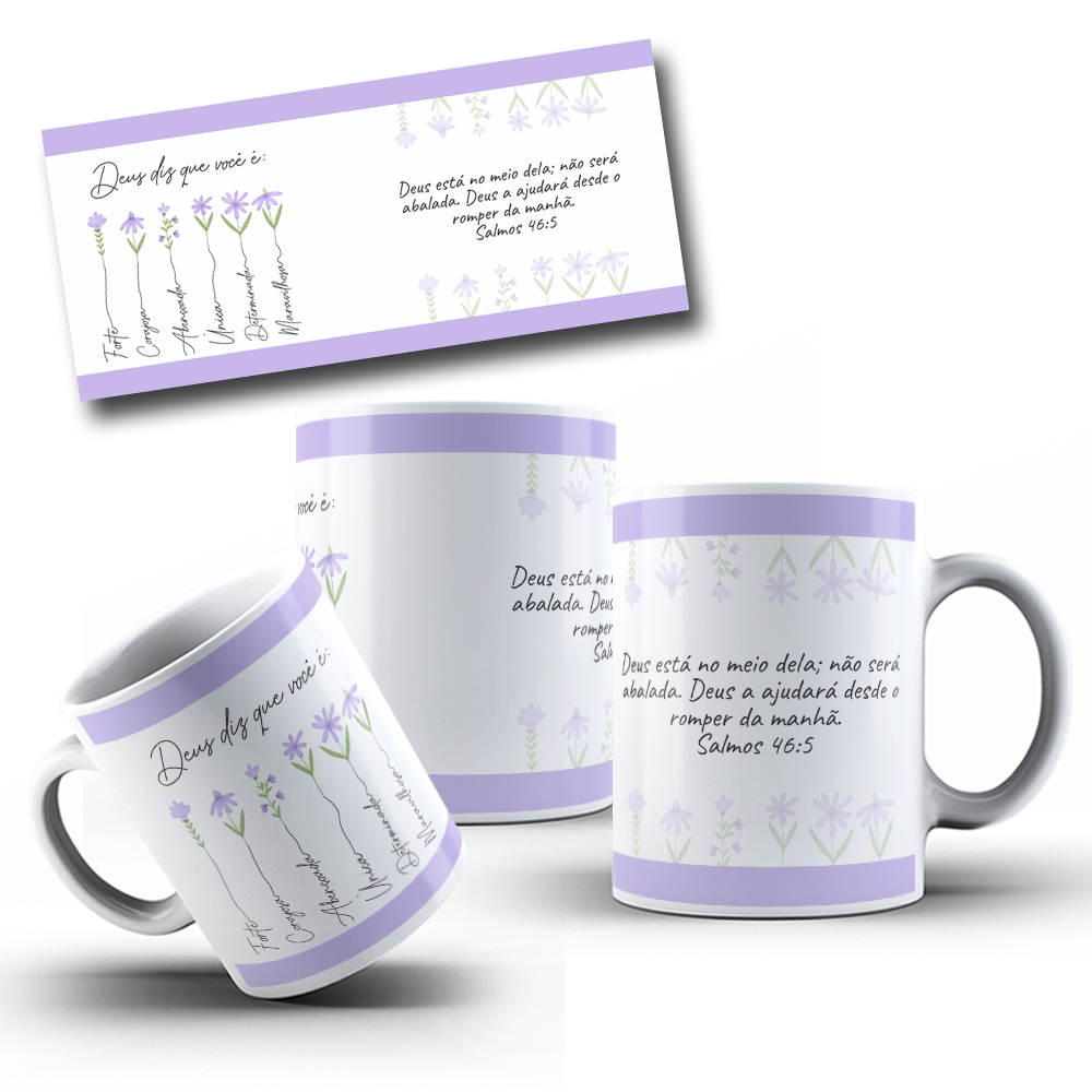 5 Artes Caneca Deus Diz que você é... Versiculo Arquivo em Jpg  2