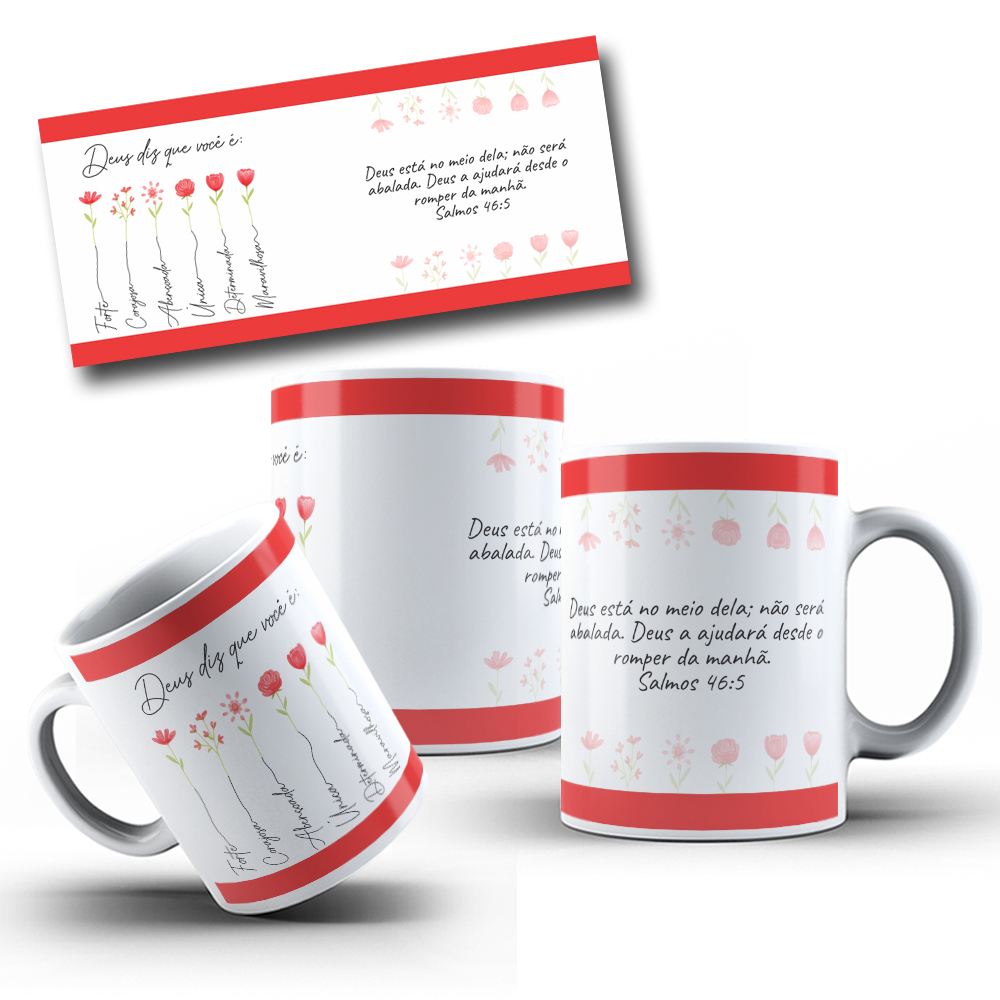 5 Artes Caneca Deus Diz que você é... Versiculo Arquivo em Jpg  1
