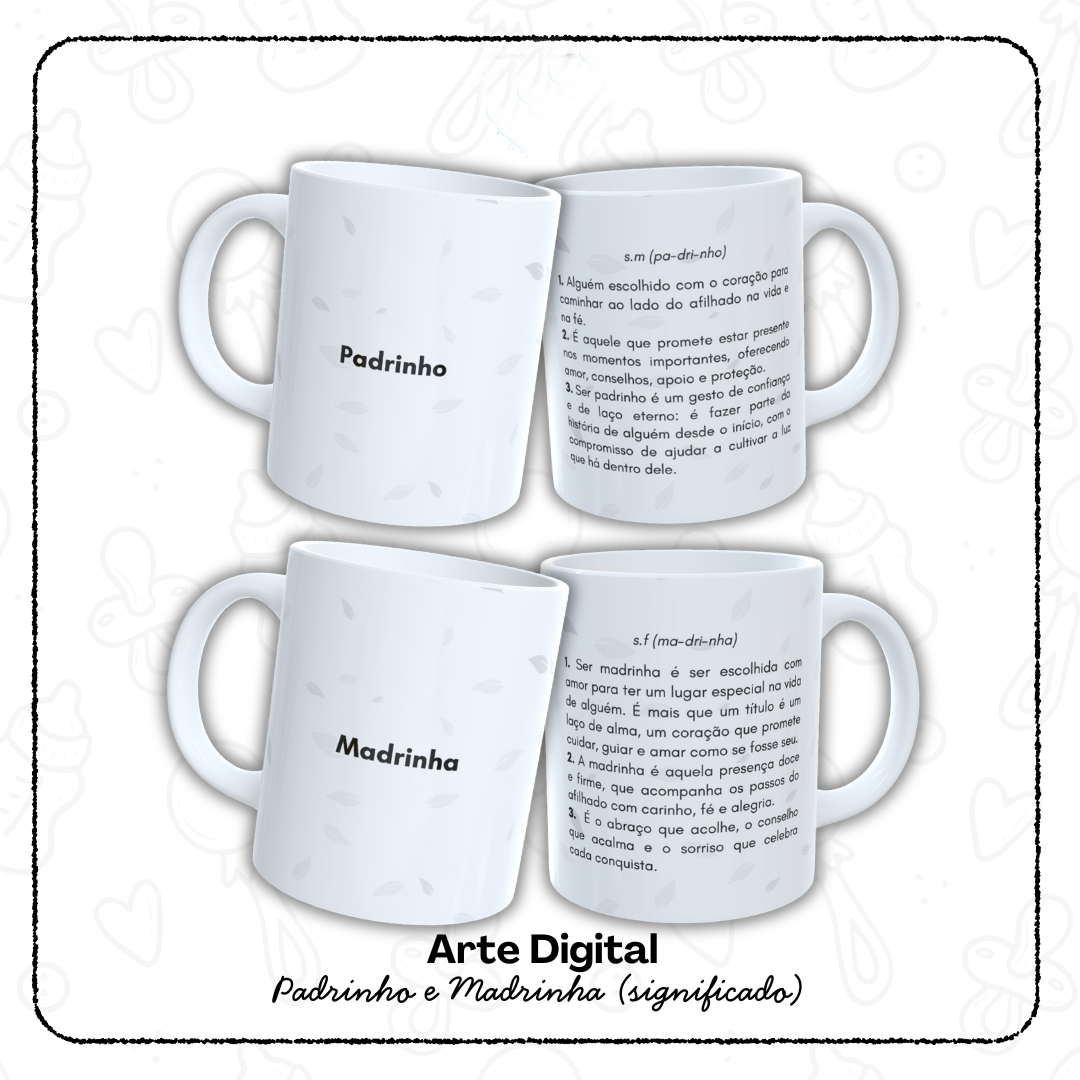 12 Artes para Caneca Padrinho e Madrinha, Dindo e Dinda Arquivo em Jpg  6