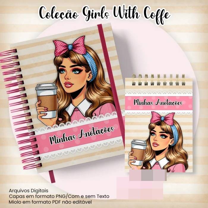 10 Artes para Caderno Pautado A5 Bloquinho A6  Coleção Retro Girls With Coffe Arquivo Pdf 2
