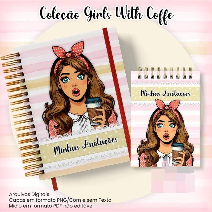 10 Artes para Caderno Pautado A5 Bloquinho A6  Coleção Retro Girls With Coffe Arquivo Pdf 3