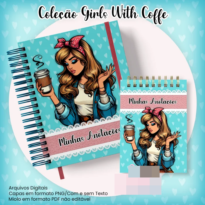 10 Artes para Caderno Pautado A5 Bloquinho A6  Coleção Retro Girls With Coffe Arquivo Pdf 6