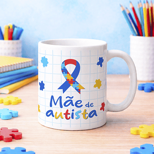 20 Artes para Caneca Autismo Arquivo Editável