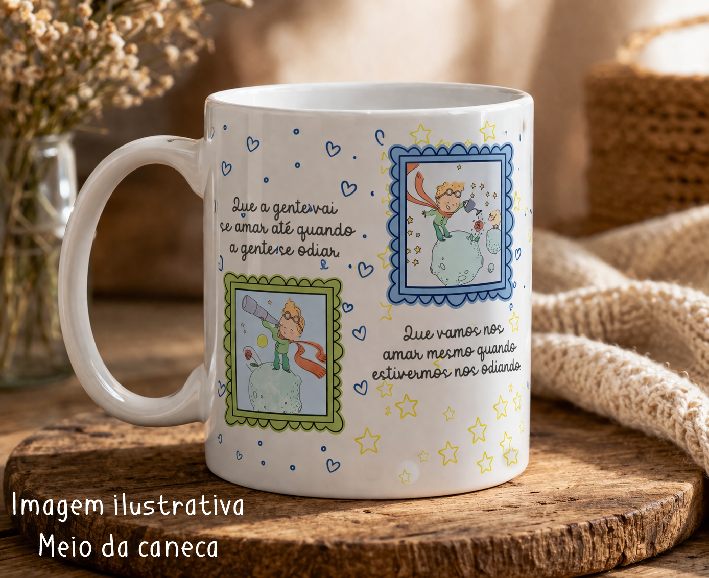 Arte para Caneca Oque a Gente vai Prometer um para o Outro? - Pequeno Principe Arquivo Editável 3