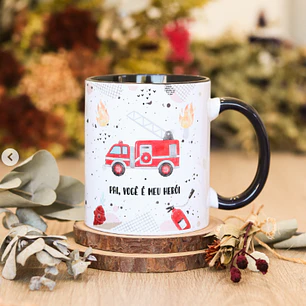 Artes para Caneca Meu herói Bombeiro Dia dos Pais em Png