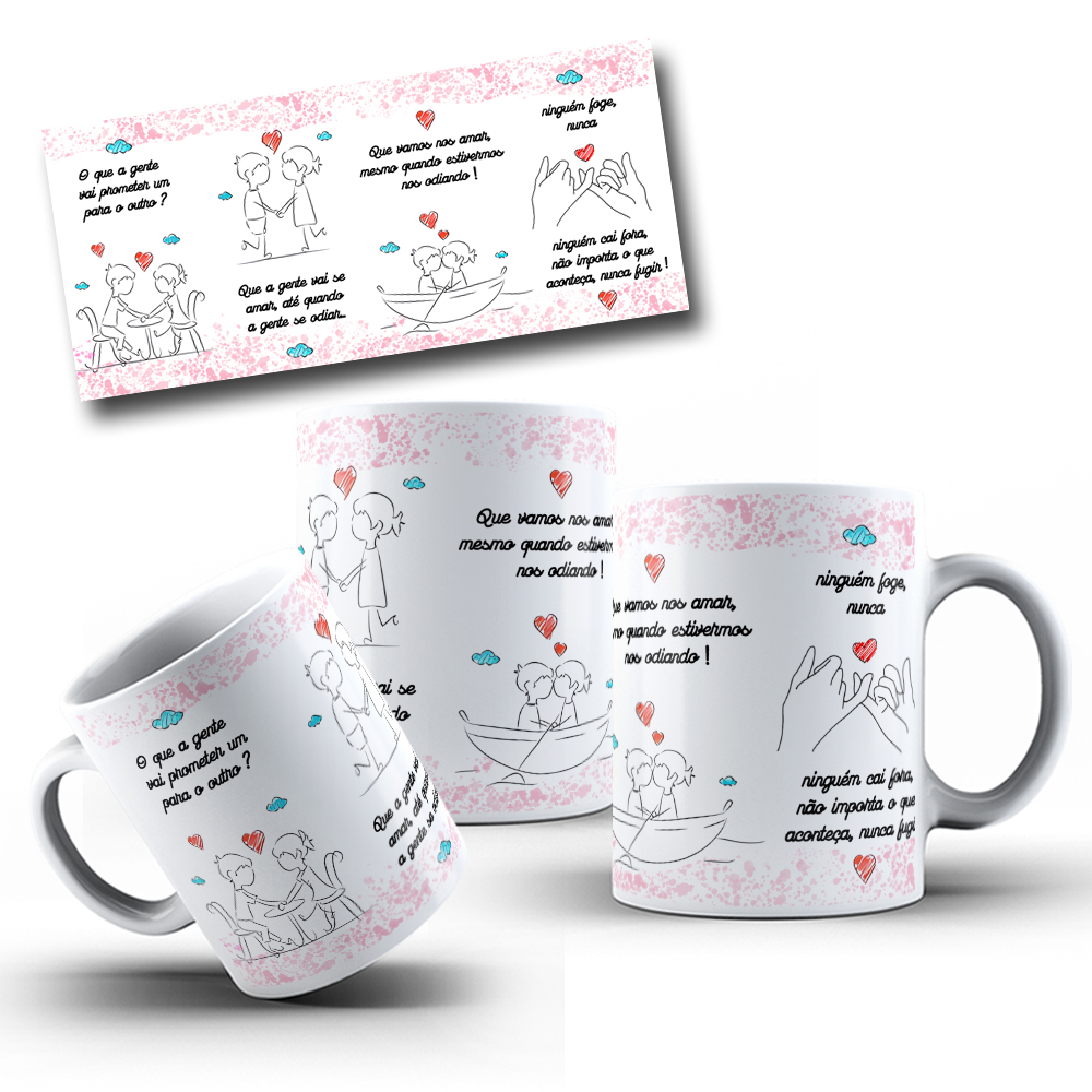 2 Artes para Caneca O Que A Gente Prometer um para o outro Arquivo em Jpg 1