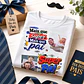 13 Artes para Camiseta Dia Dos Pais Arquivo em Png - Thumbnail 9
