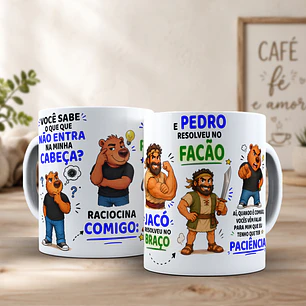 Arte para Caneca você sabe o que que não entra na minha cabeça, raciocina comigo, davi resolveu na pedrada, jacó resolveu no braço Arquivo em Jpg