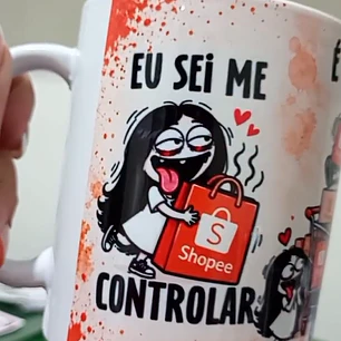 7 Artes para Caneca Eu sei me Controlar Lojas Arquivo em Png