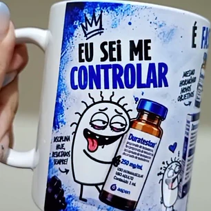 Arte para Caneca Flork Eu Sei Me Controlar é Fase Durasteston Arquivo em Png