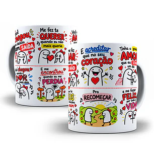Arte para Caneca Flork Você chegou, me deixou sem saída Me fez te querer quando eu não mais queria - Zezé Di Camargo & LucianoArquivo em Png