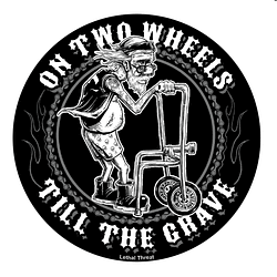 Rude & Crude: On Two Wheels Till The Grave Mini Calcomania / Sticker Moto