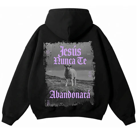 Polerón Hoddie Overbox - Jesús nunca te abandonará
