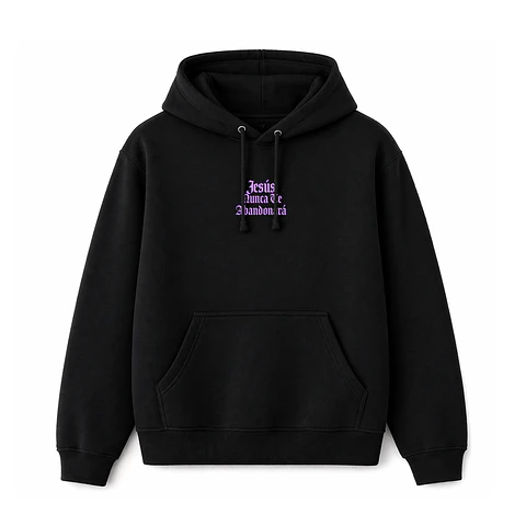 Polerón Hoddie Regular - Jesús nunca te abandonará