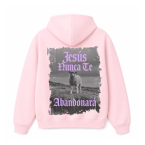 Polerón Hoddie Regular - Jesús nunca te abandonará