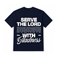 Polera Regular - Serve the Lord - Miniatura 2