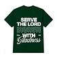 Polera Regular - Serve the Lord - Miniatura 2