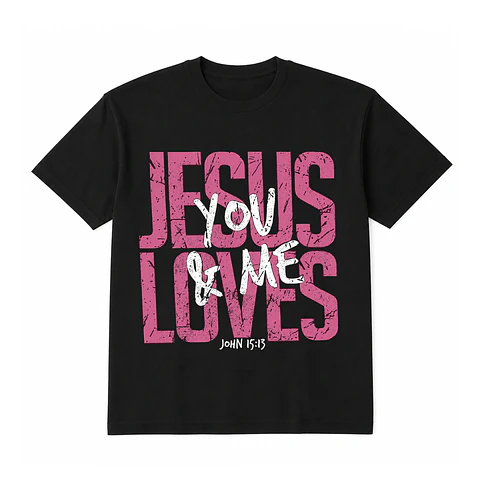 Polera Regular - Jesus loves you & me