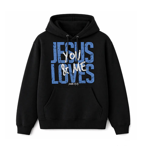 Polerón Hoddie Regular - Jesus loves you & me