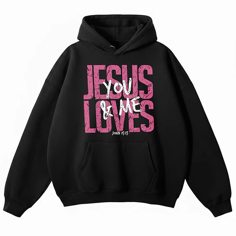 Polerón Hoddie Overbox - Jesus loves you & me