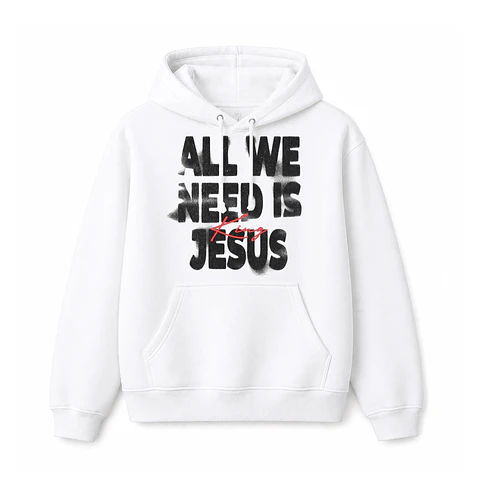 Polerón Hoddie Regular - All we need is 