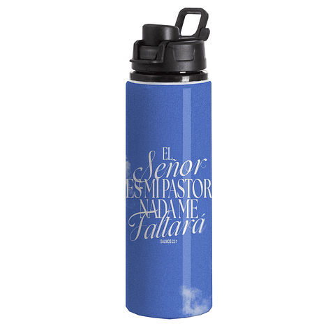 Botella Aluminio Tapa Click El Señor es mi Pastor Azul