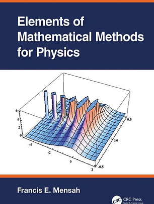 Elements of Mathematical Methods for Physics