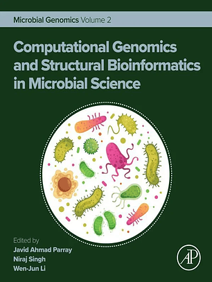 2 Computational Genomics and Structural Bioinformatics in Microbial Science: Microbial Genomics Volume 2
