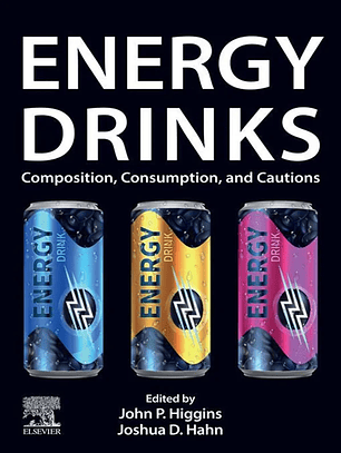  Energy Drinks: Composition, Consumption, and Cautions