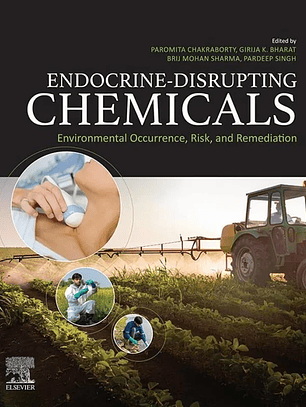 Endocrine-Disrupting Chemicals: Environmental Occurrence, Risk, and Remediation