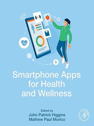  Smartphone Apps for Health and Wellness