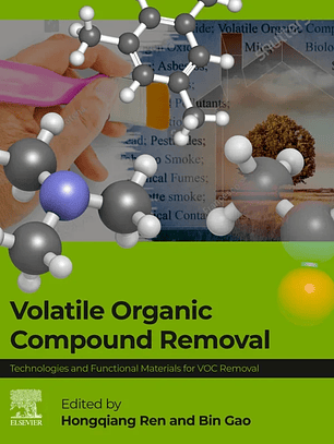 VOC Volatile Organic Compound Removal: Technologies and Functional Materials for VOC Removal