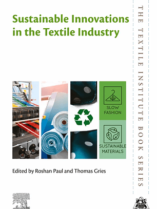  Sustainable Innovations in the Textile Industry 