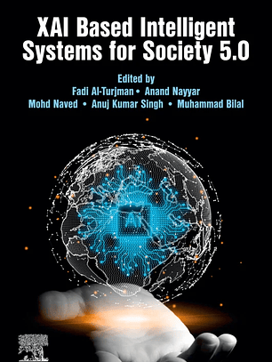  XAI Based Intelligent Systems for Society 5.0 