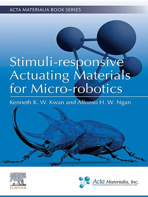  Stimuli-responsive Actuating Materials for Micro-robotics 