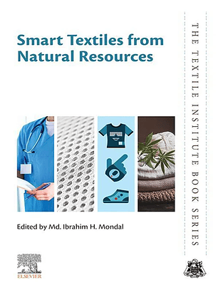  Smart Textiles from Natural Resources 
