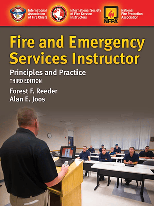  Fire and Emergency Services Instructor: Principles and Practice 3rd Edition 