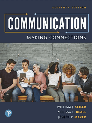 Communication: Making Connections 11th Edition