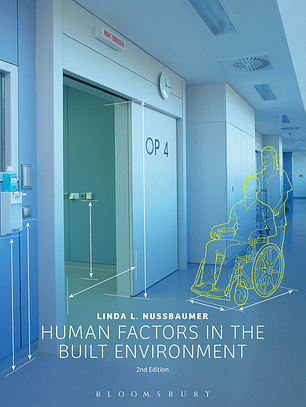  Human Factors in the Built Environment 2nd Edition 
