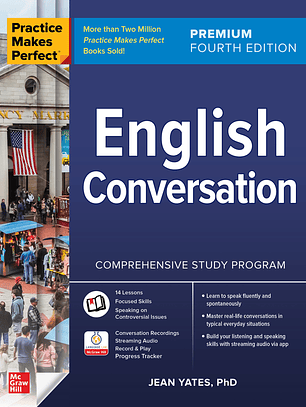Practice Makes Perfect: English Conversation, Premium Fourth Edition 