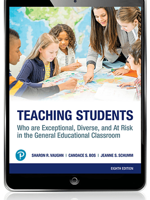 Teaching Students Who are Exceptional, Diverse, and At Risk in the General Educational Classroom 8th Edition