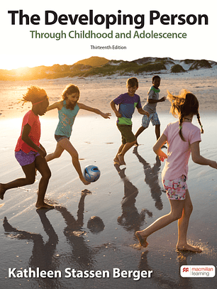 The Developing Person Through Childhood & Adolescence 13th Edition