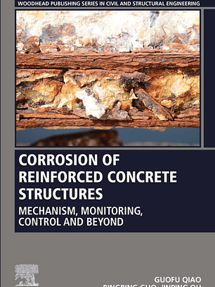 Corrosion of Reinforced Concrete Structures: Mechanism, Monitoring, Control and Beyond