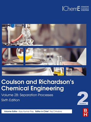 Coulson and Richardson's Chemical Engineering: Volume 2B: Separation Processes 6th Edition