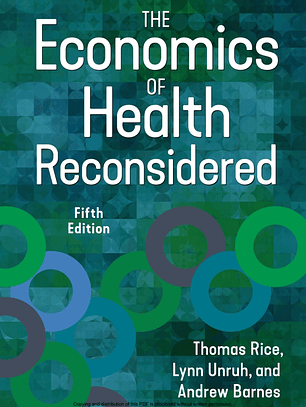 The Economics of Health Reconsidered 5th Edition