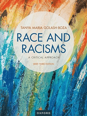 Race and Racisms: A Critical Approach: Brief 3rd Edition