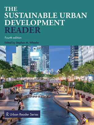 The Sustainable Urban Development Reader 4th Edition
