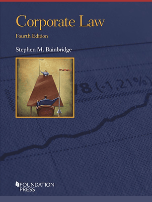 Bainbridge's Corporate Law 4th Edition