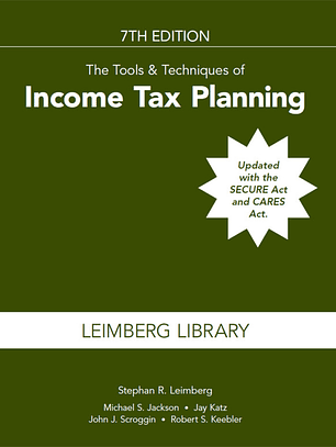 The Tools & Techniques of Income Tax Planning 7th Edition 